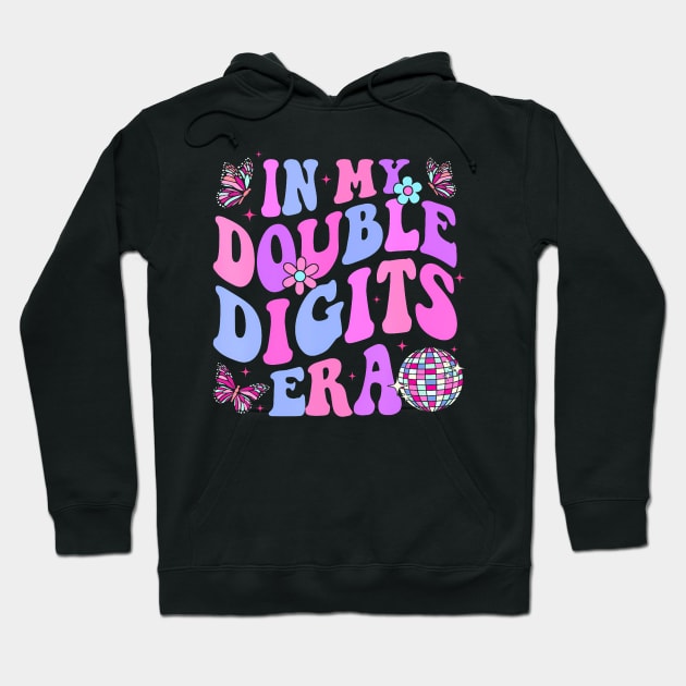 In My Double Digits Era Retro 10 Year Old 10th Birthday Girl Hoodie by Cortes1